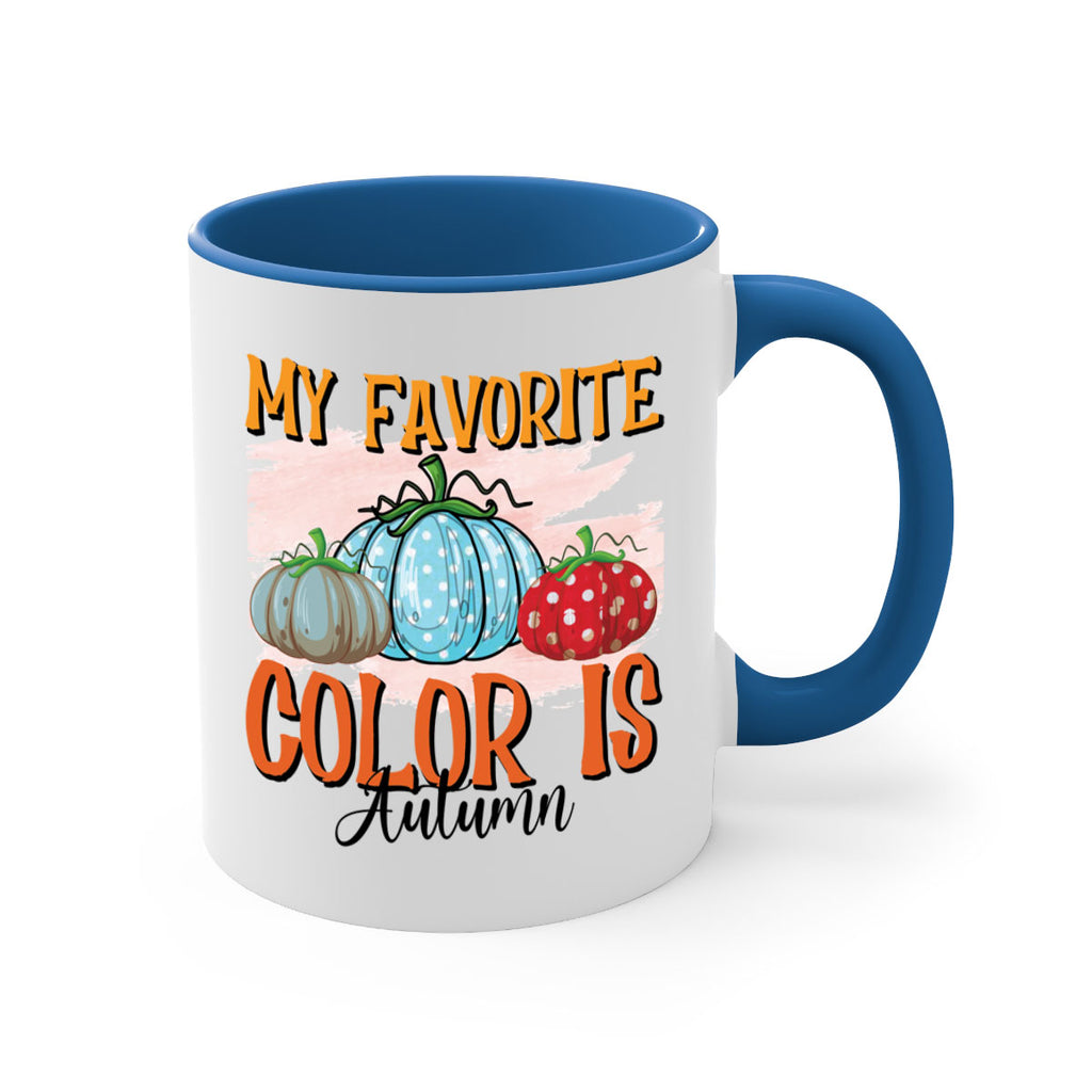 my favorite color is autumn 436#- fall-Mug / Coffee Cup