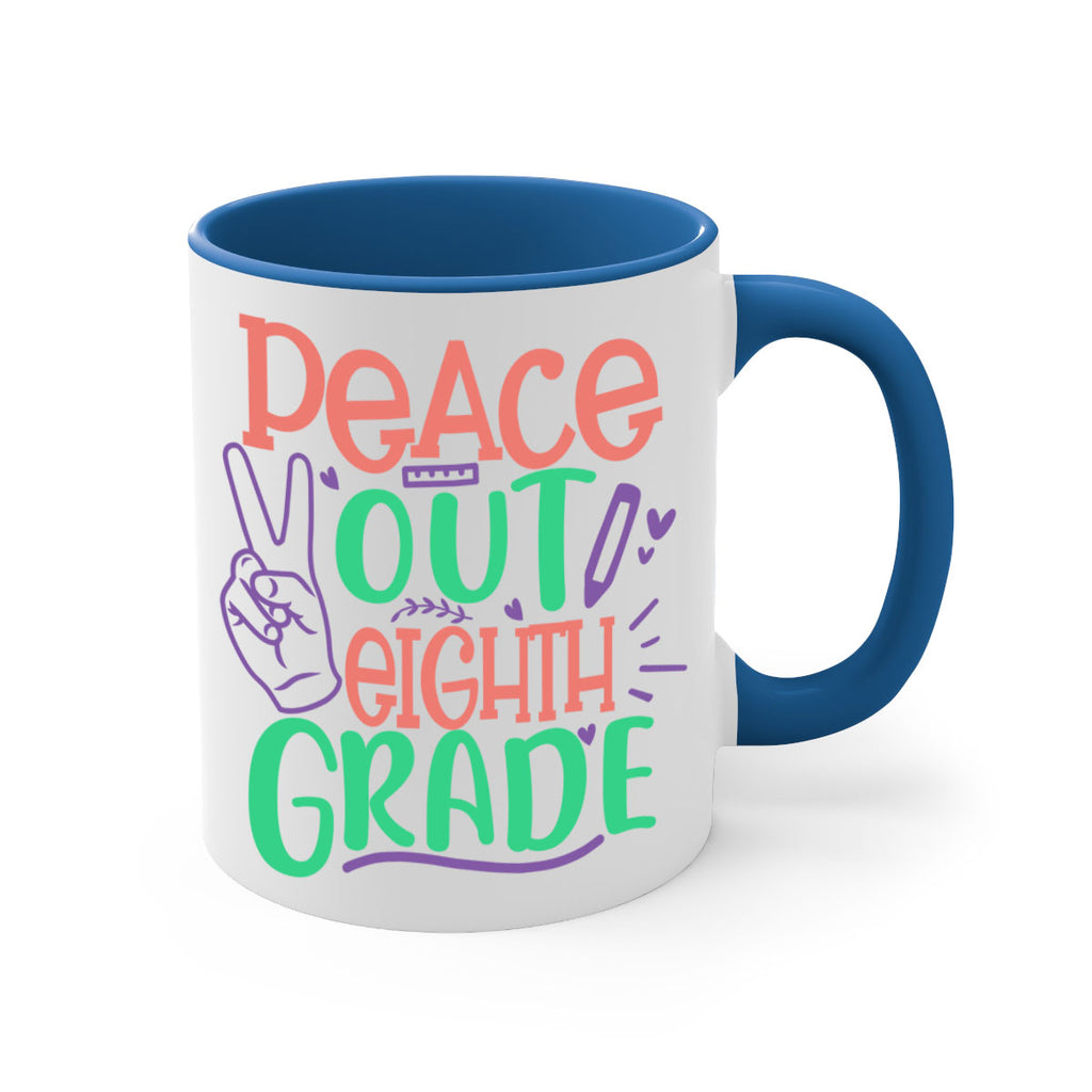 peace out 8th gradee 3#-8th grade-Mug / Coffee Cup