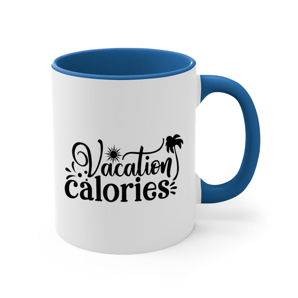 vacation calories Style 71#- Summer-Mug / Coffee Cup