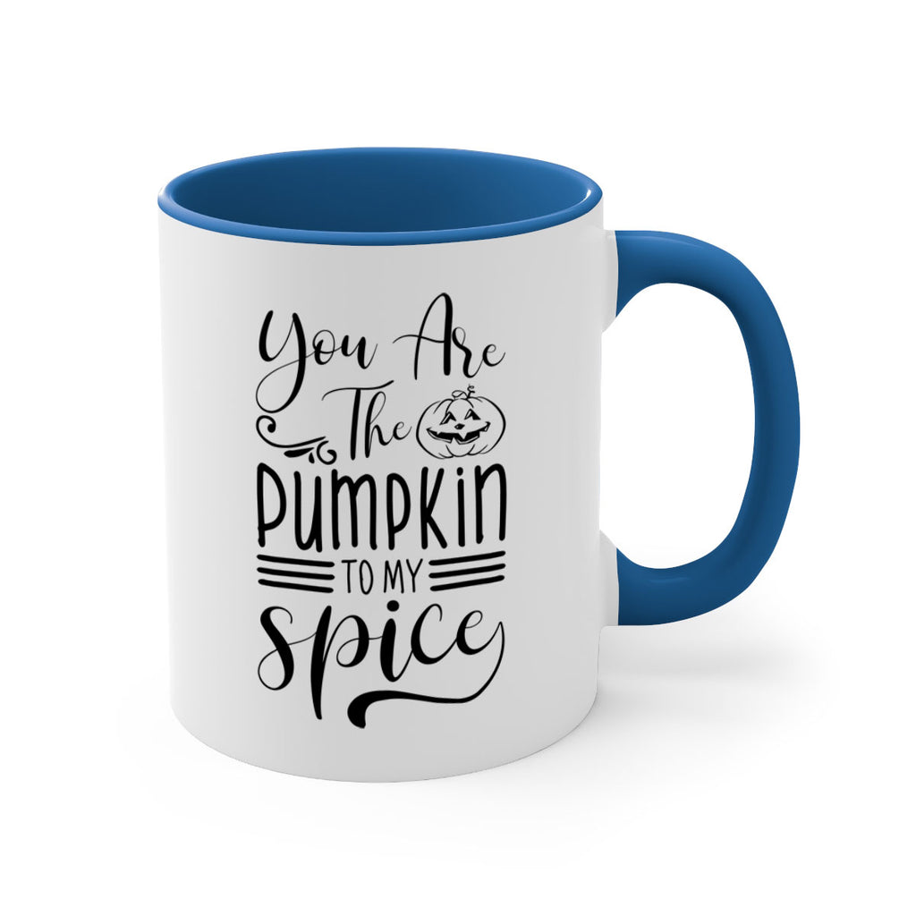 you are the pumpkin to my spice 654#- fall-Mug / Coffee Cup
