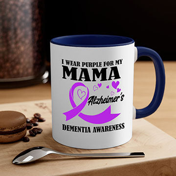 Alzheimers And Dementia I Wear Purple For My Warrior Mama 21#- alzheimers-Mug / Coffee Cup