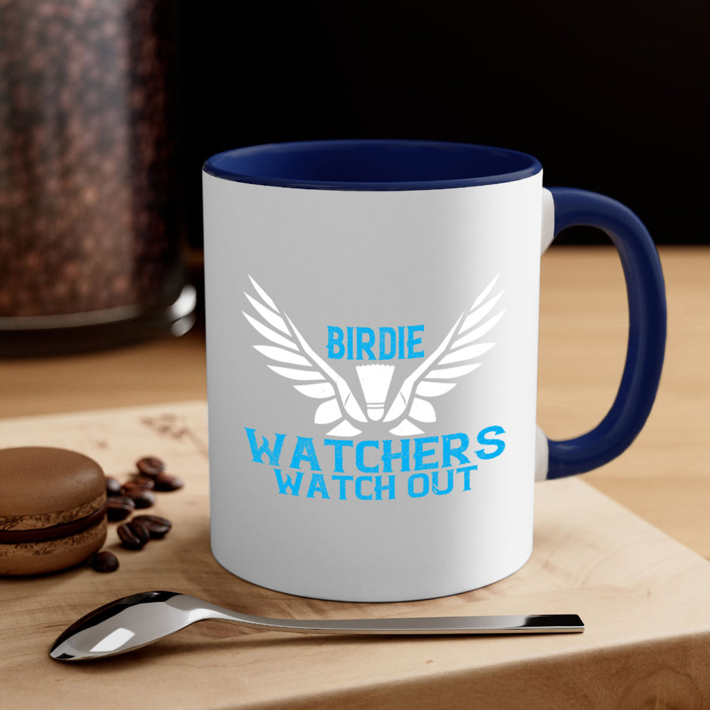 Birdie Watchers watch out 2323#- badminton-Mug / Coffee Cup