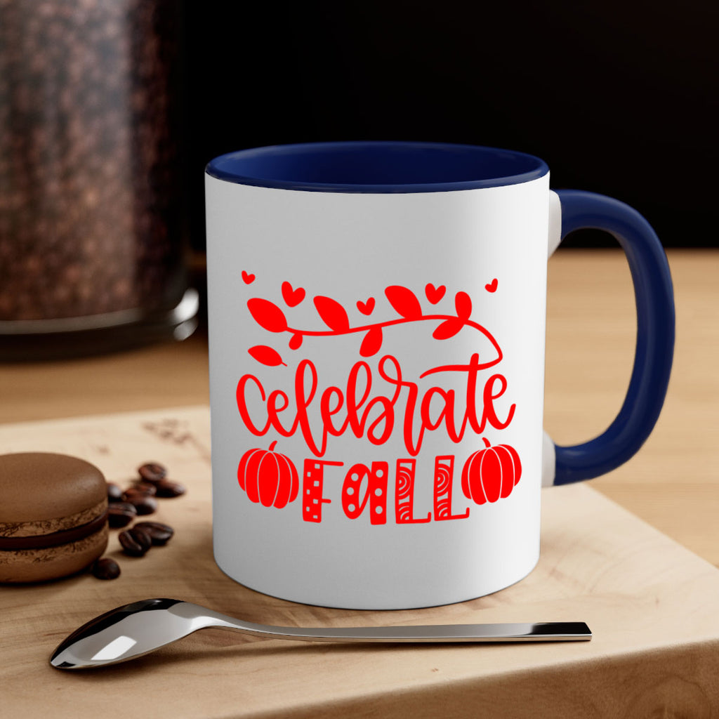 Celebrate Fall 59#- fall-Mug / Coffee Cup