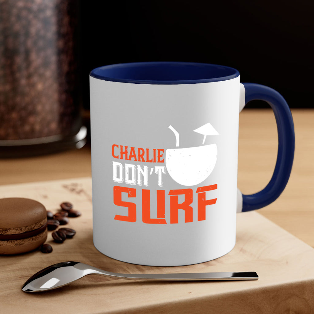 Charlie Don’t Surf 1396#- surfing-Mug / Coffee Cup