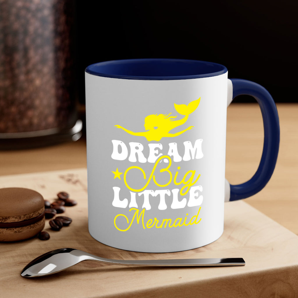 Dream Big Little Mermaid 116#- mermaid-Mug / Coffee Cup