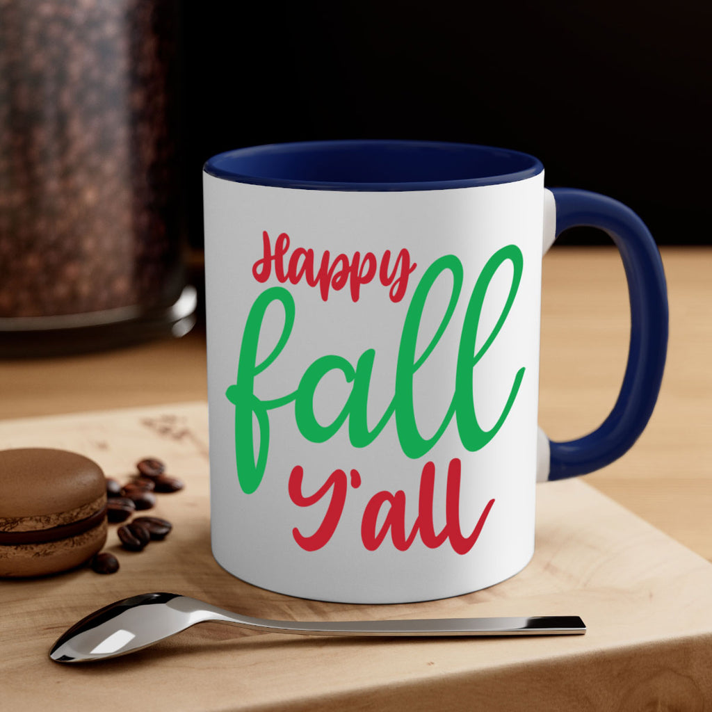 Happy Fall Y all 226#- fall-Mug / Coffee Cup