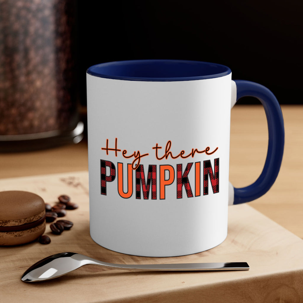 Hey there pumpkin 306#- fall-Mug / Coffee Cup