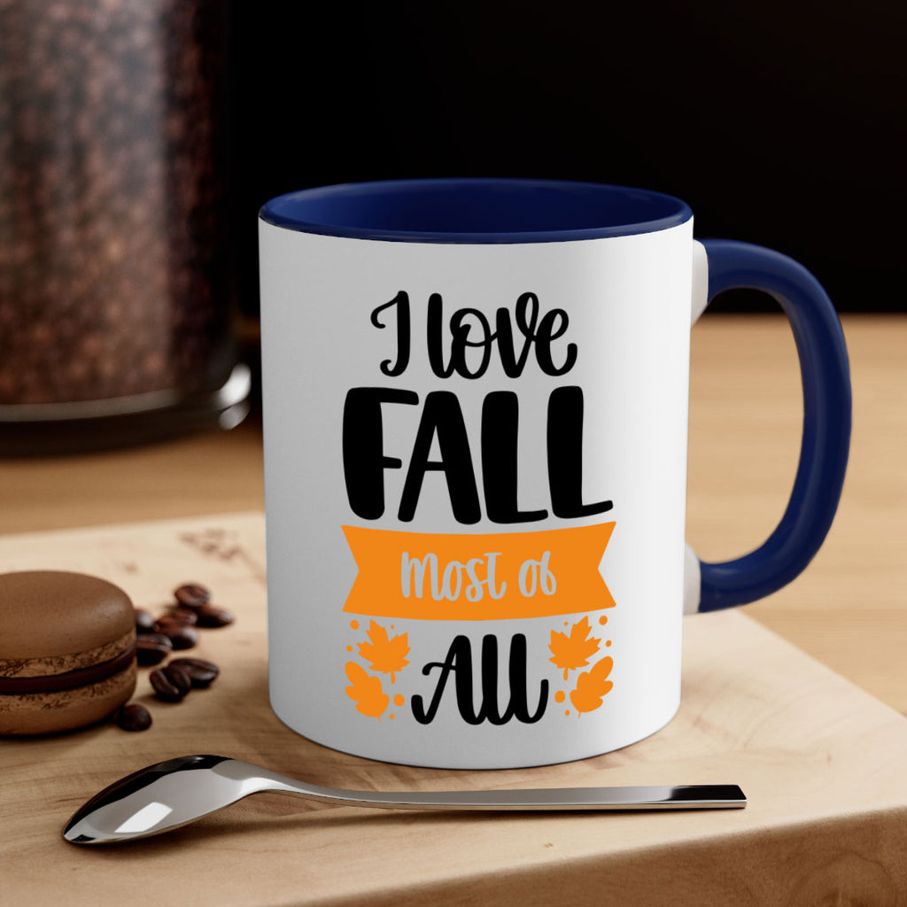 I Love Fall Most Of All 498#- fall-Mug / Coffee Cup