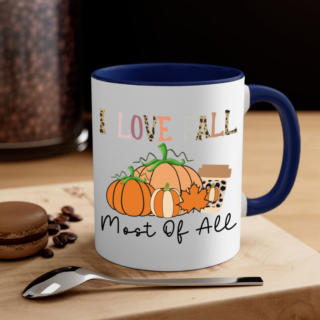 I love fall most of all 326#- fall-Mug / Coffee Cup