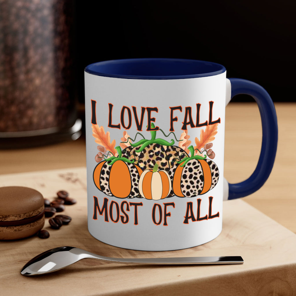 I love fall most of all 333#- fall-Mug / Coffee Cup