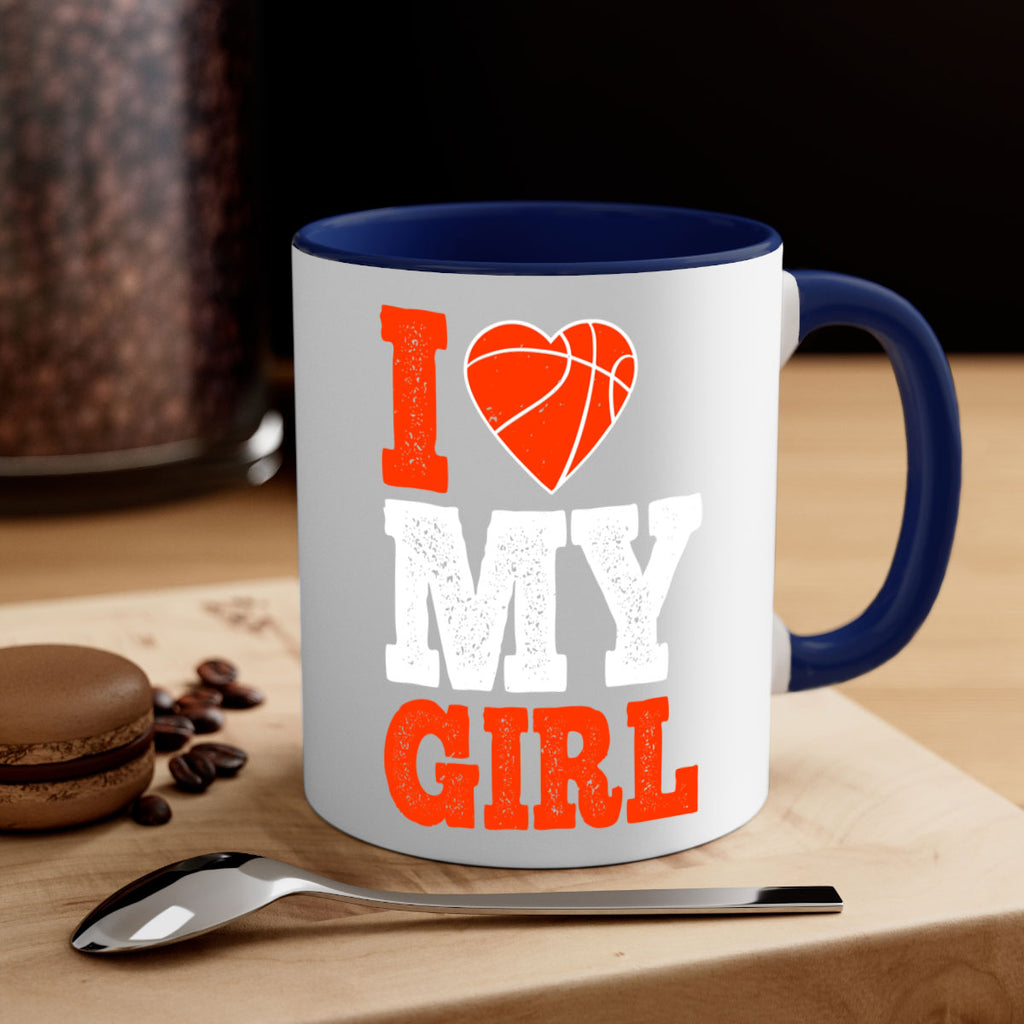 I love my girl 1107#- basketball-Mug / Coffee Cup