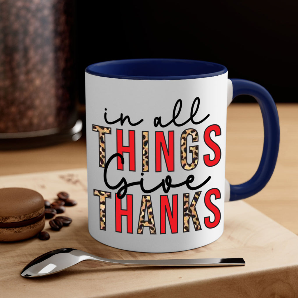 In all things give thanks 352#- fall-Mug / Coffee Cup