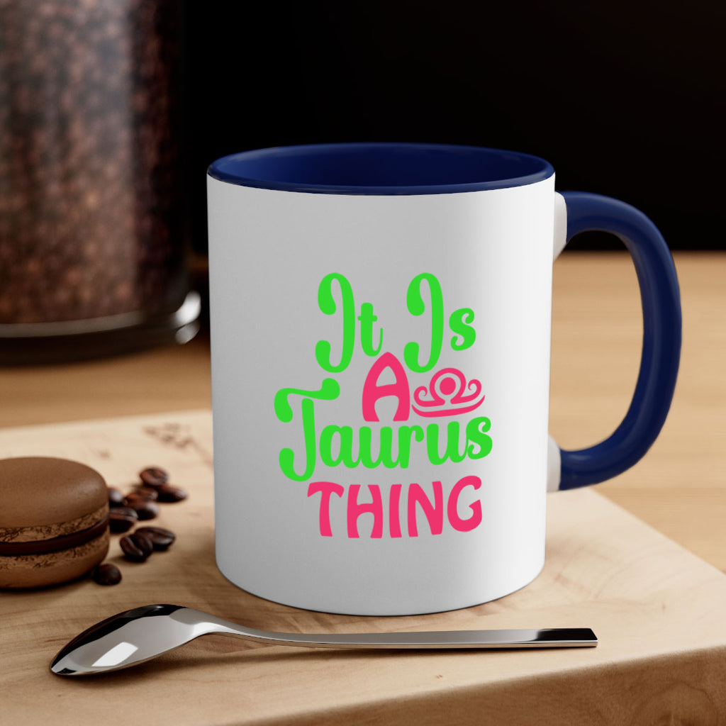 It is a taurus thing 259#- zodiac-Mug / Coffee Cup