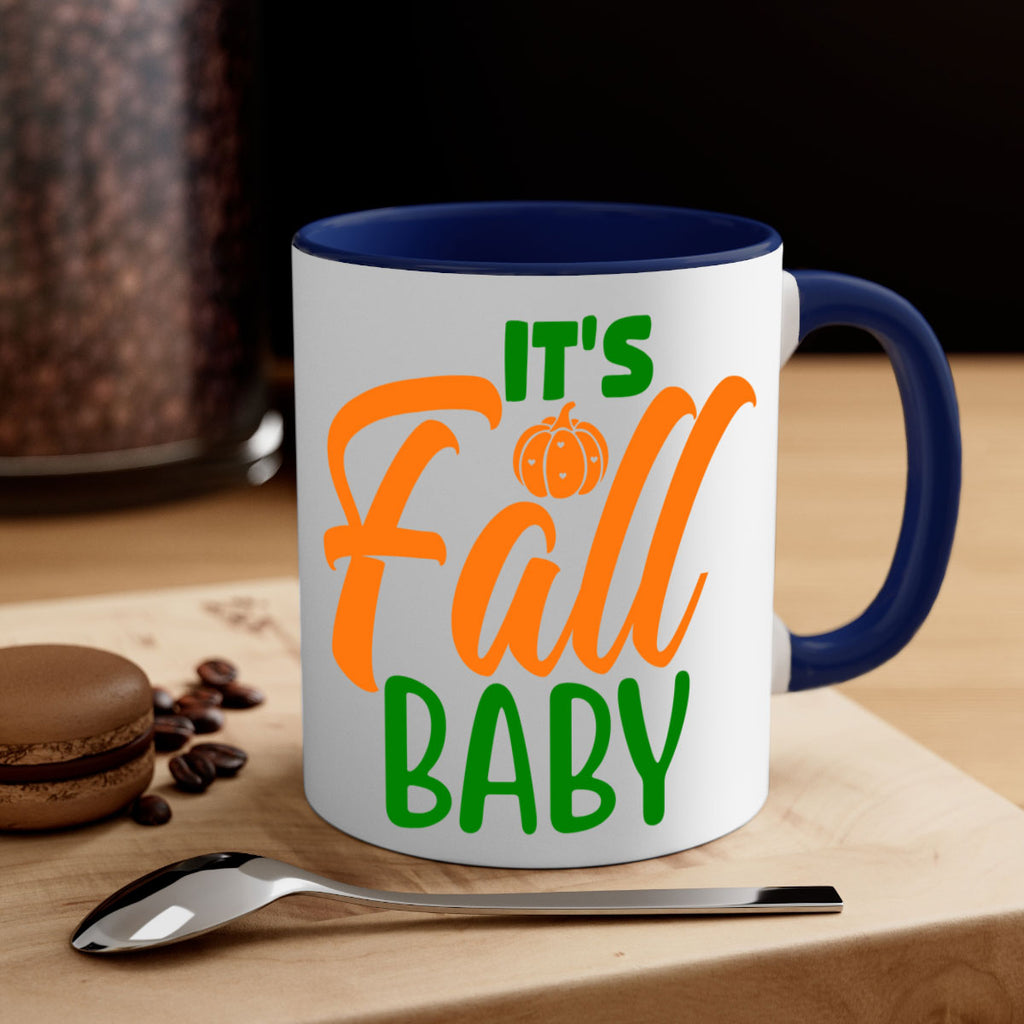 It s Fall Baby 359#- fall-Mug / Coffee Cup