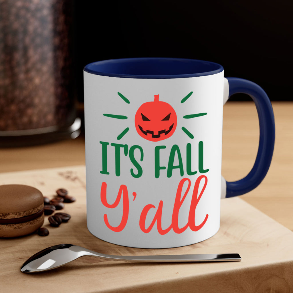 It s Fall Y all 361#- fall-Mug / Coffee Cup