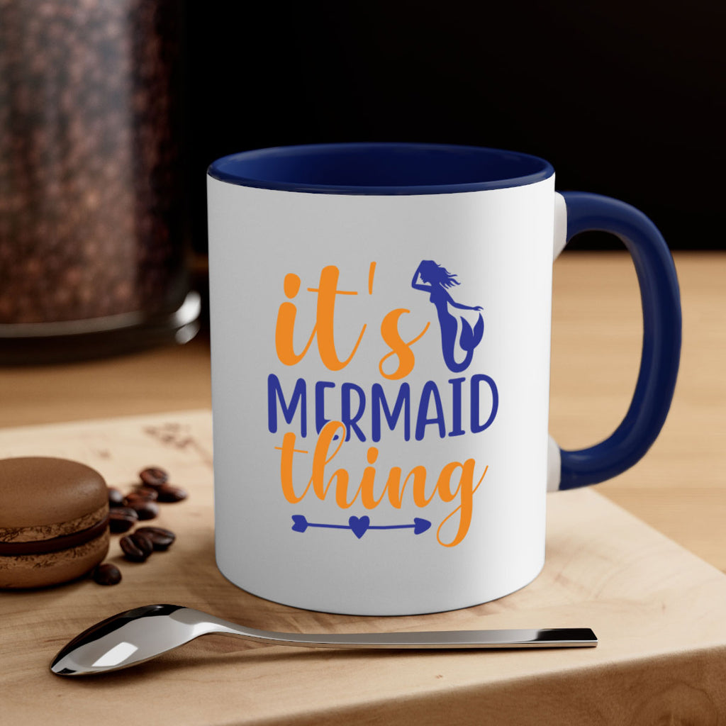 Its Mermaid Thing 279#- mermaid-Mug / Coffee Cup