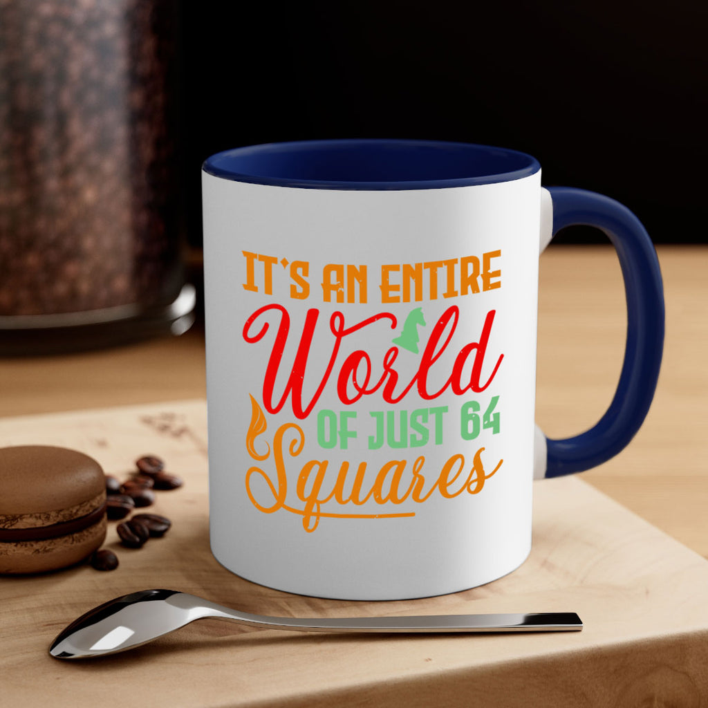 Its an entire world of just squares 33#- chess-Mug / Coffee Cup