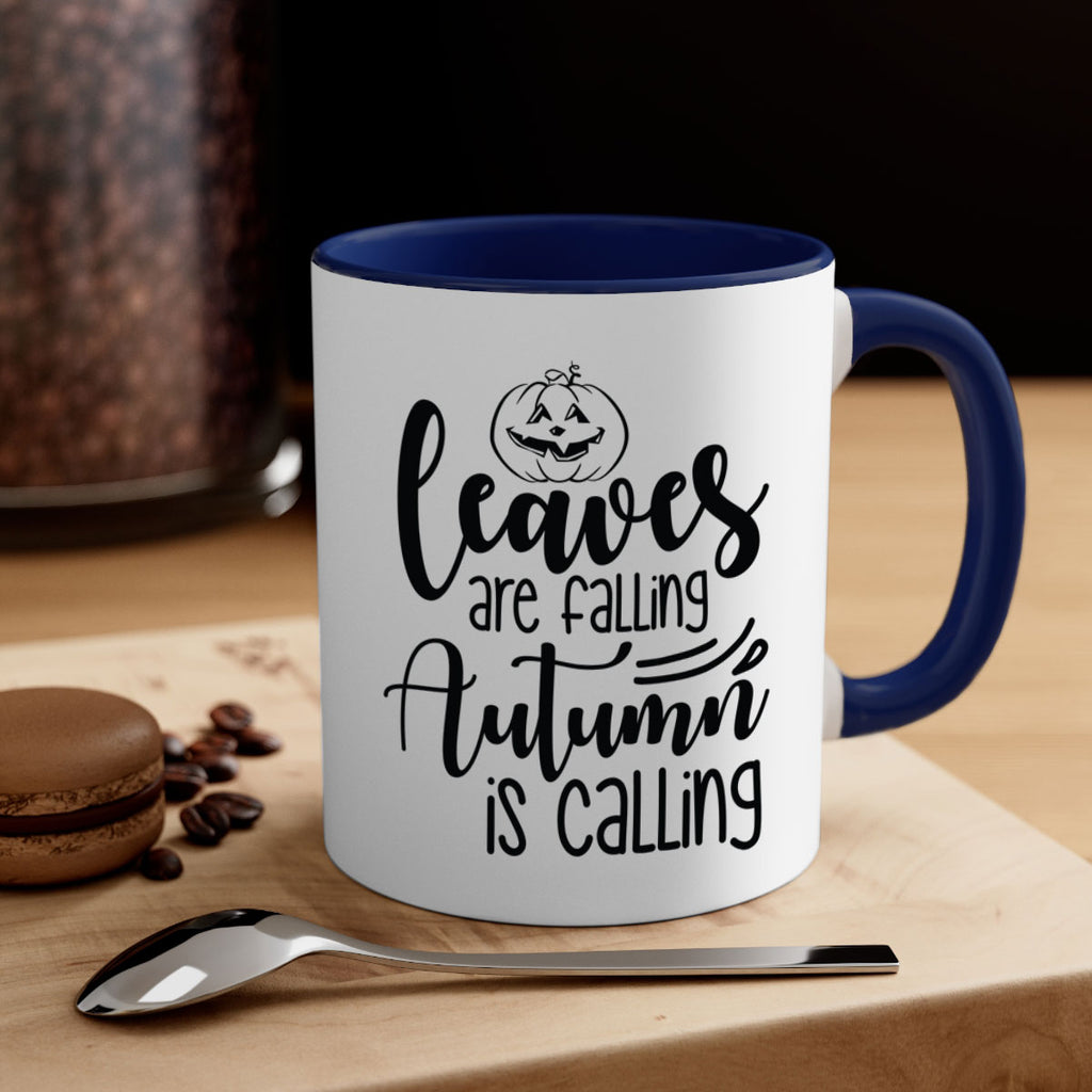 Leaves Are Falling Autumn Is Calling 393#- fall-Mug / Coffee Cup