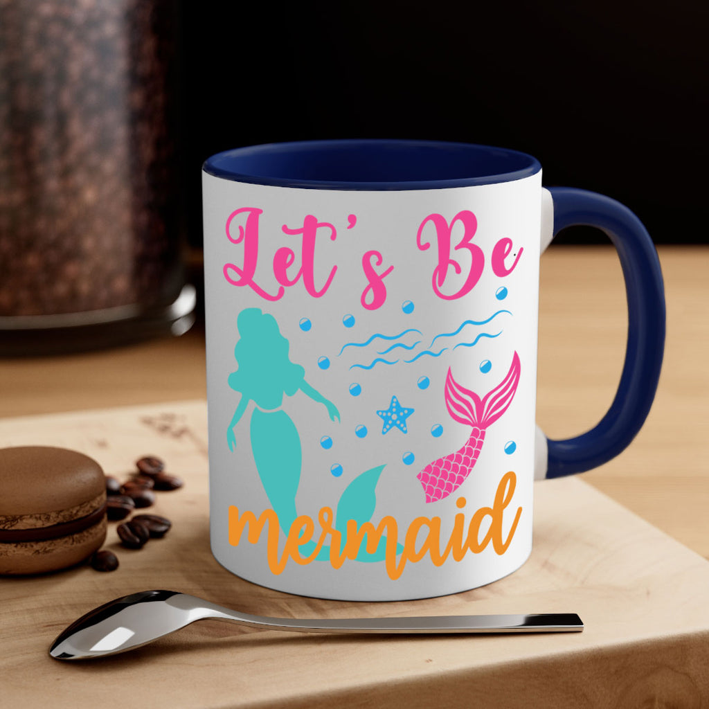 Lets Be Mermaids Design 301#- mermaid-Mug / Coffee Cup