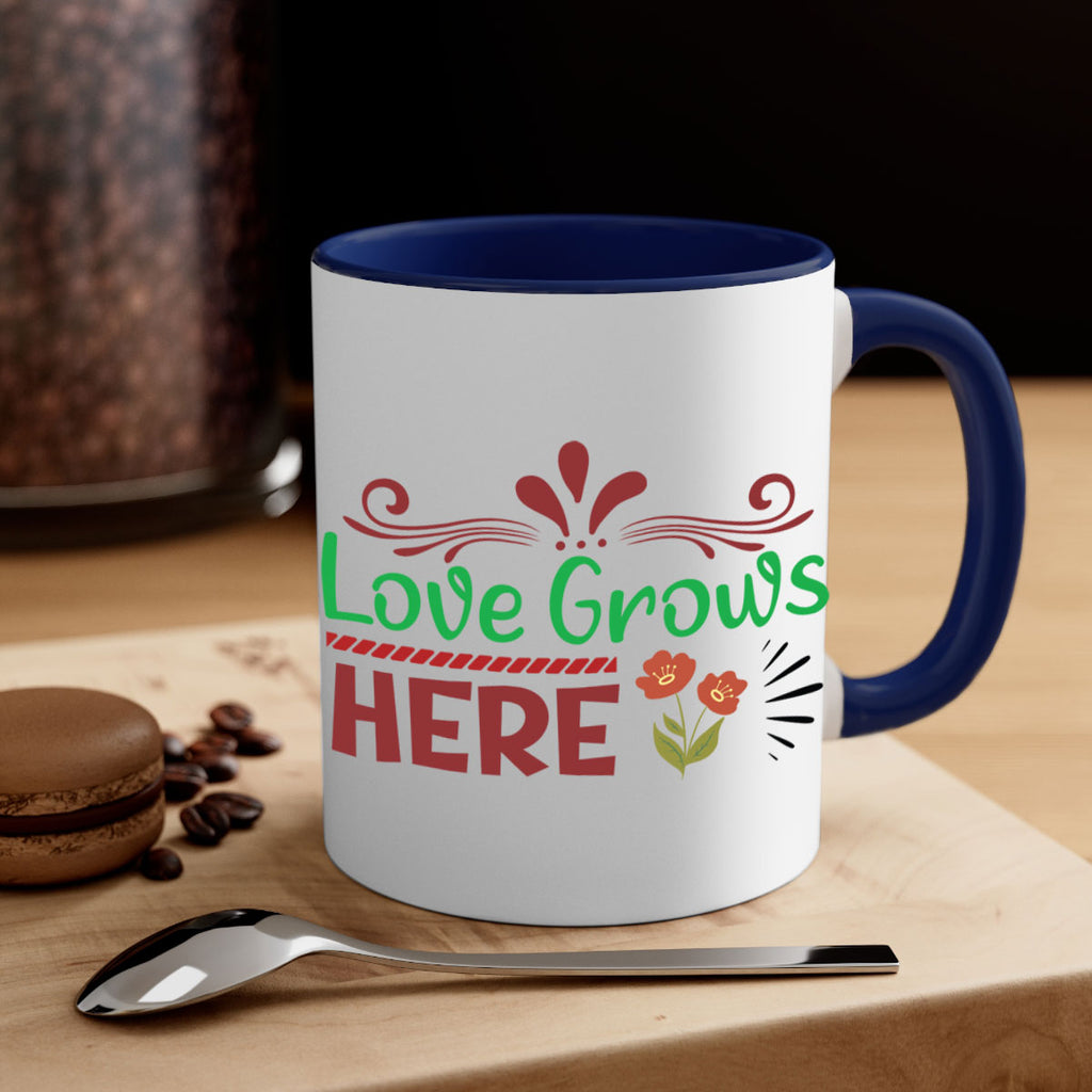 Love Grows Here  334#- spring-Mug / Coffee Cup