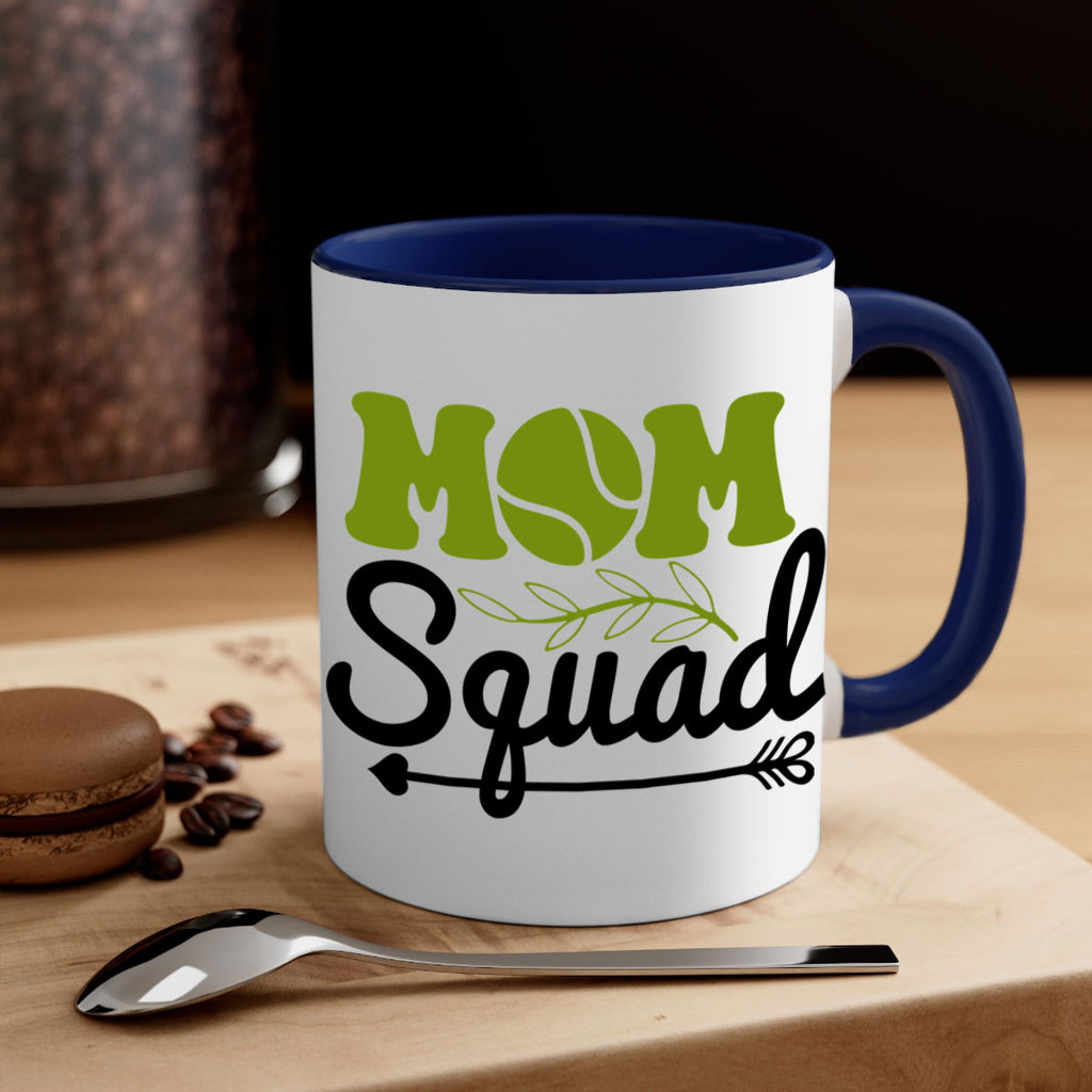 Mom Squad 685#- tennis-Mug / Coffee Cup