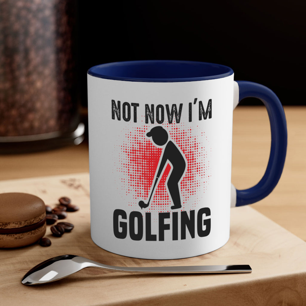 Not now 617#- golf-Mug / Coffee Cup