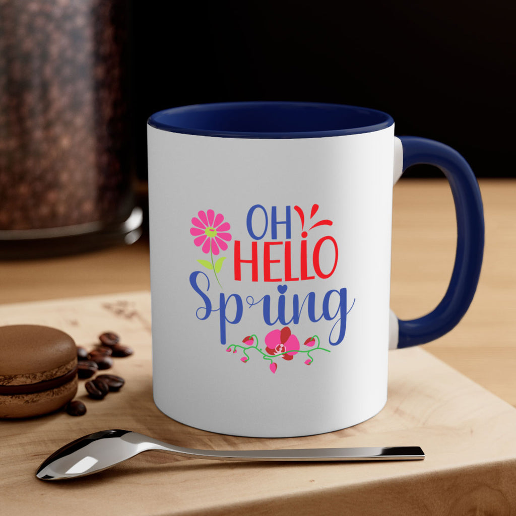 Oh Hello Spring 361#- spring-Mug / Coffee Cup