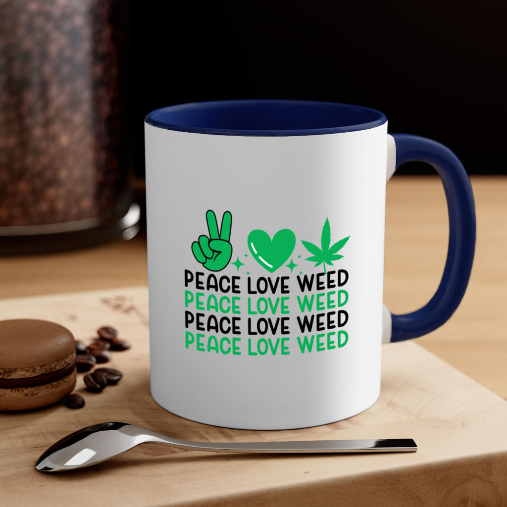 Peace Love Weed 219#- marijuana-Mug / Coffee Cup