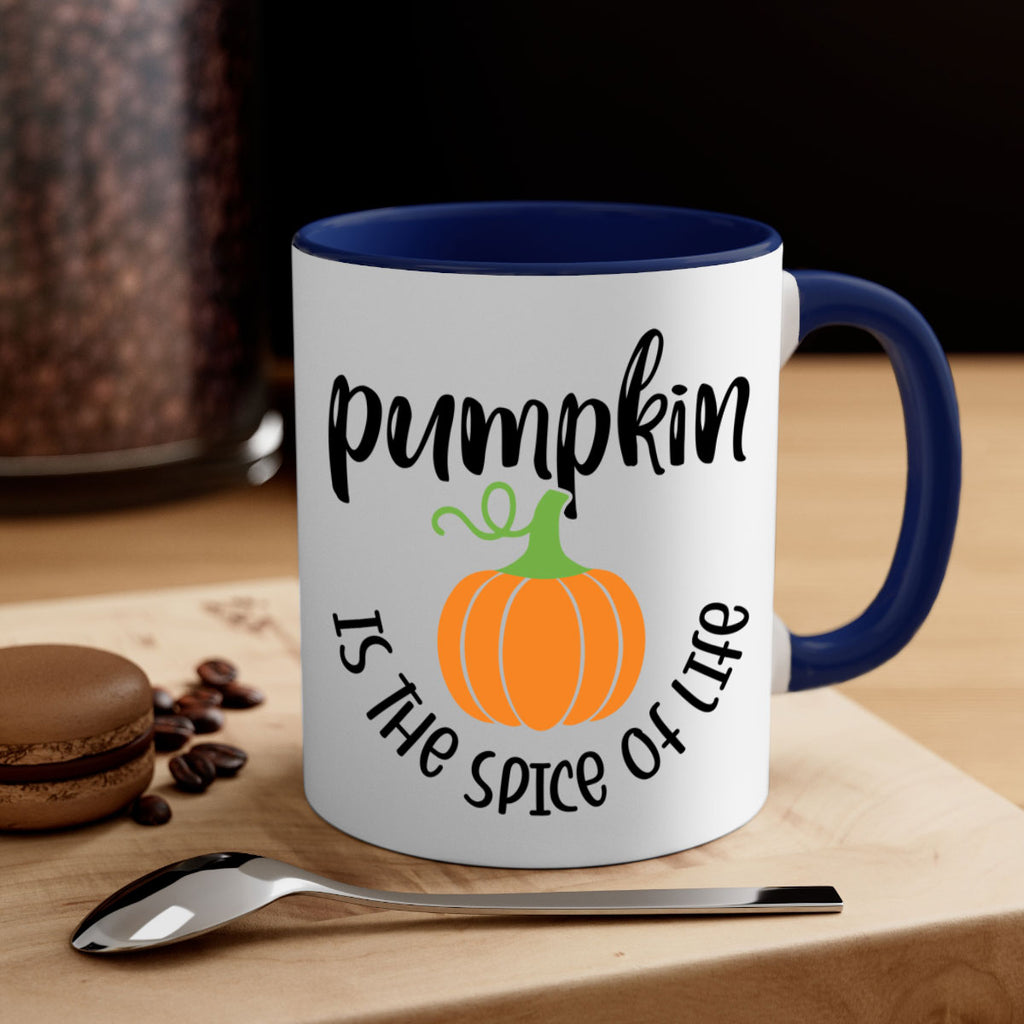 Pumpkin Is The Spice Of Life 521#- fall-Mug / Coffee Cup