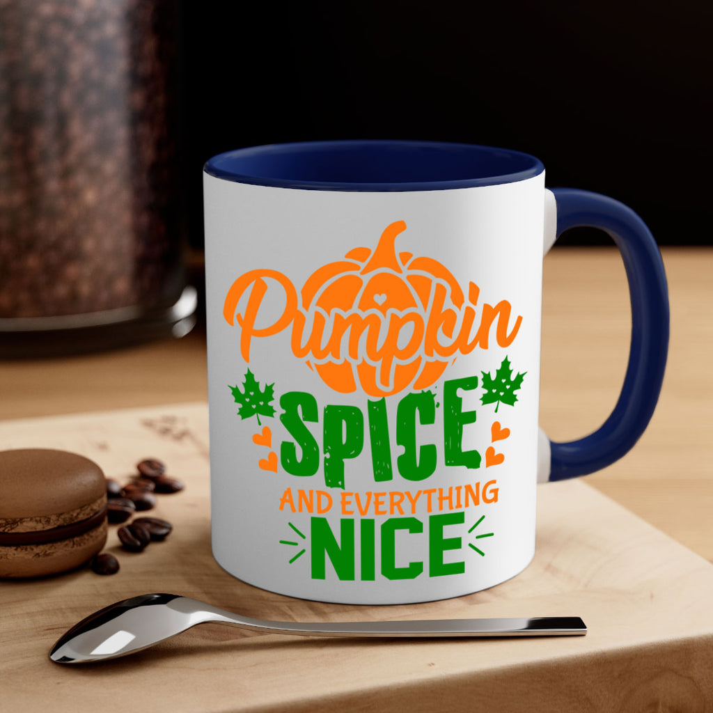Pumpkin Spice and Everything Nice 538#- fall-Mug / Coffee Cup