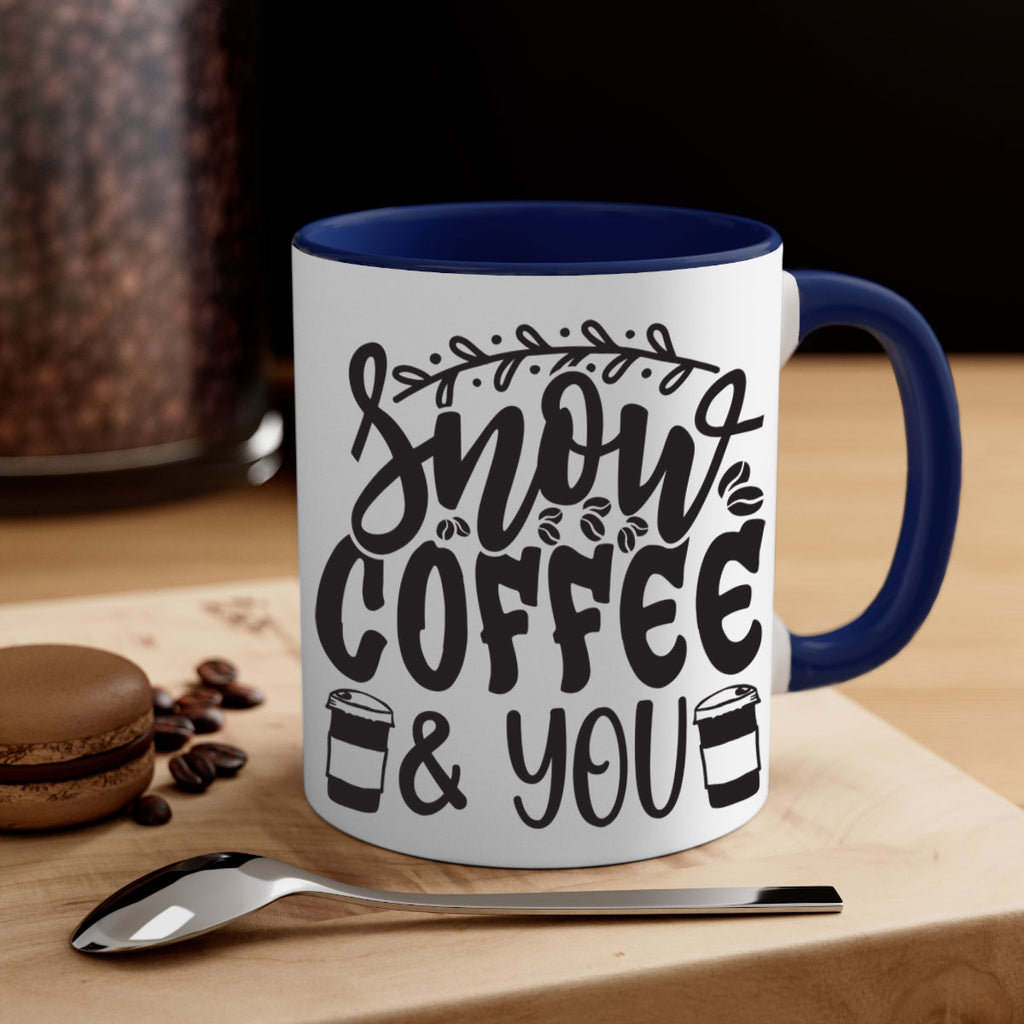 Snow coffee you 371#- winter-Mug / Coffee Cup