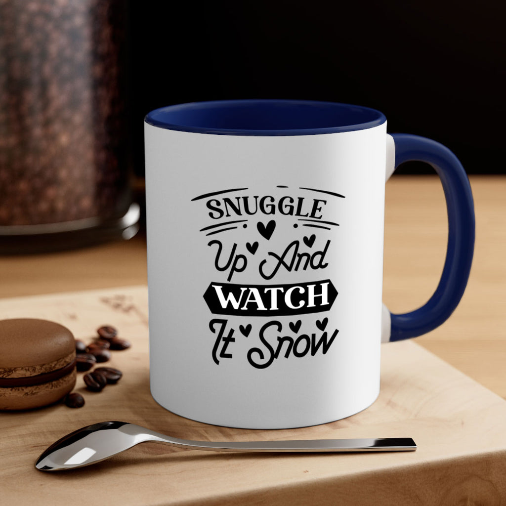 Snuggle Up And Watch It Snow 379#- winter-Mug / Coffee Cup