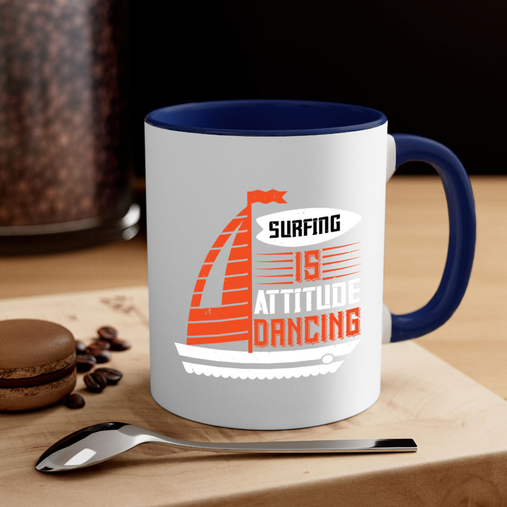 Surfing is attitude dancing 2395#- surfing-Mug / Coffee Cup