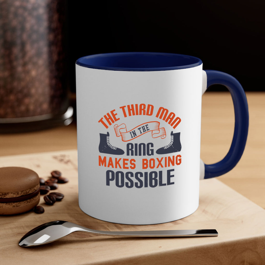 The third man in the ring makes boxing possible 1804#- boxing-Mug / Coffee Cup