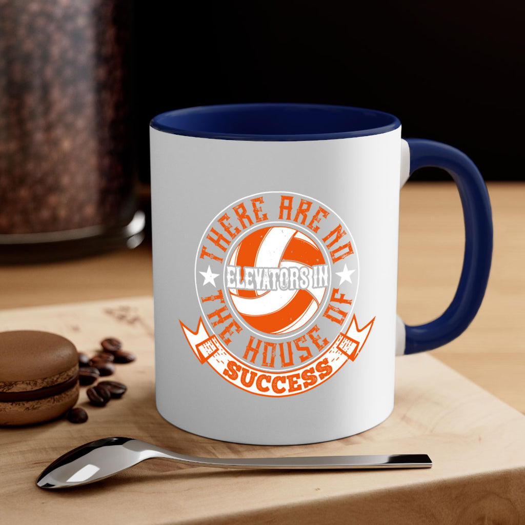 There are no elevators in the house of success Style 165#- volleyball-Mug / Coffee Cup