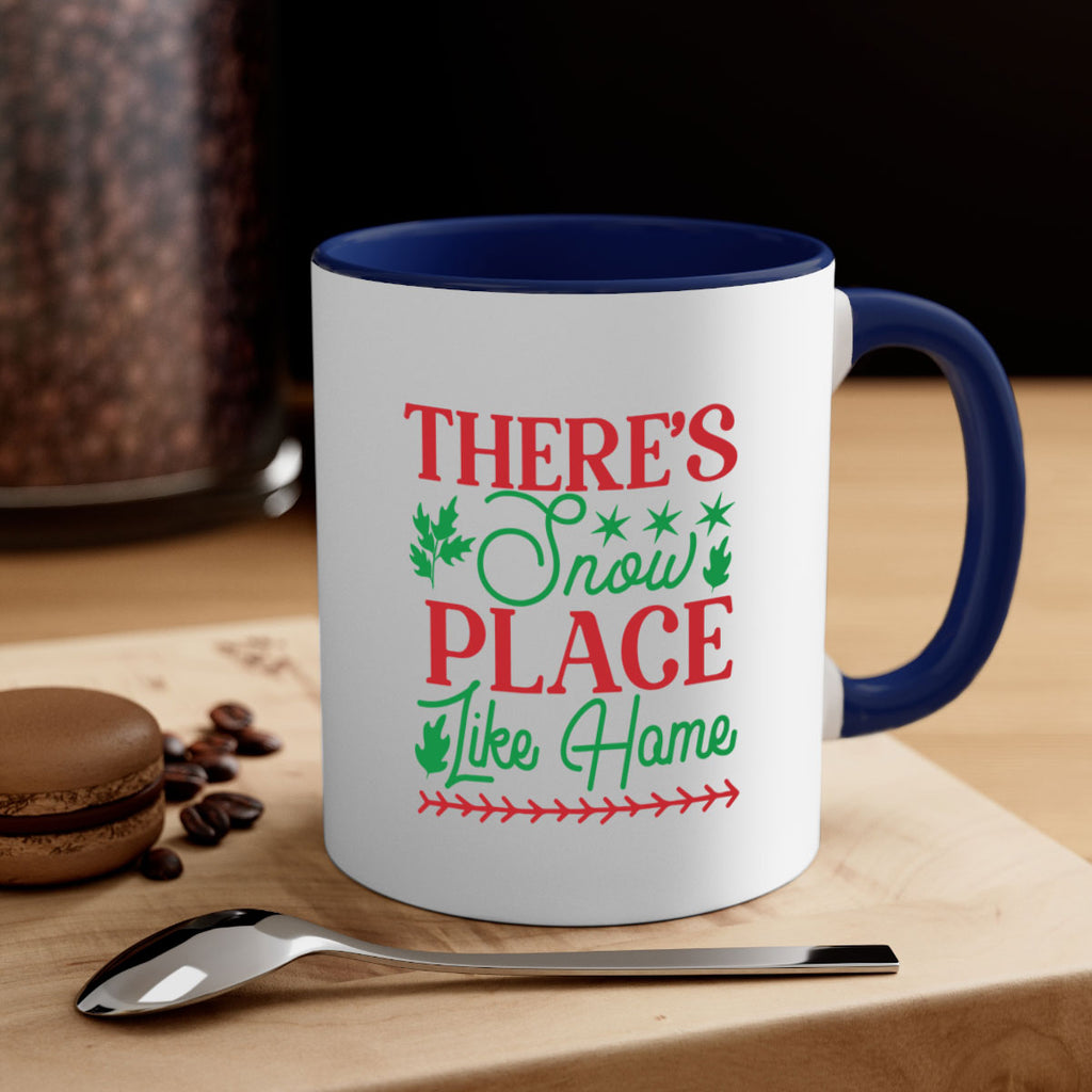 Theres Snow Place Like Home 412#- winter-Mug / Coffee Cup