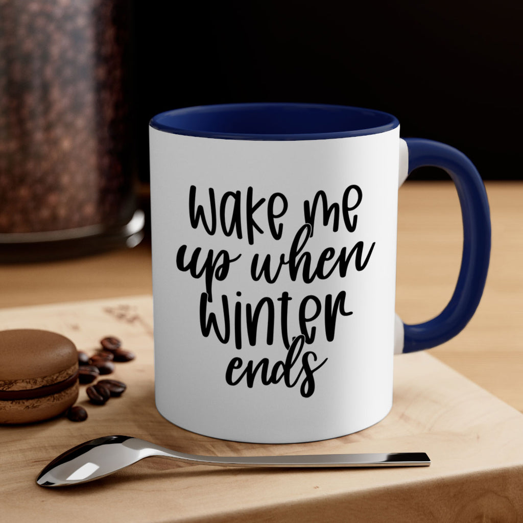 Wake Me Up When Winter Ends430#- winter-Mug / Coffee Cup