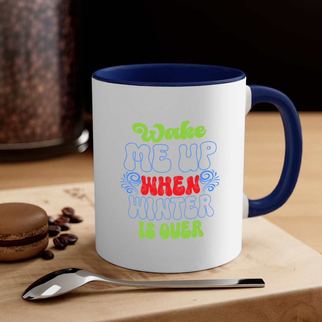 Wake me up when winter is over 431#- winter-Mug / Coffee Cup