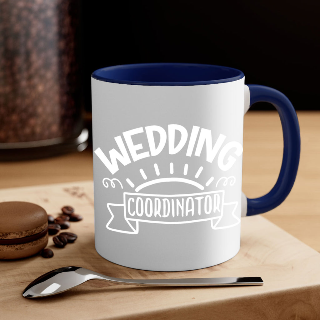 Wedding coordinator 9#- wedding-Mug / Coffee Cup