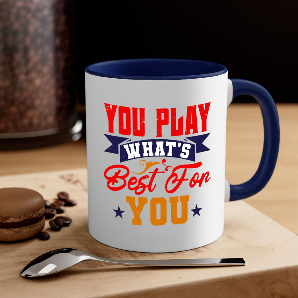 You play what’s best for you 9#- chess-Mug / Coffee Cup