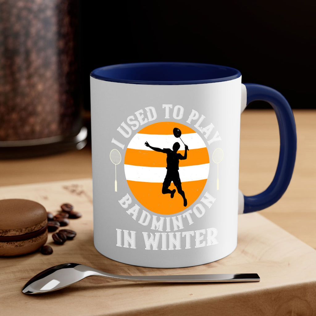 badmintonI used to playin winter 2333#- badminton-Mug / Coffee Cup