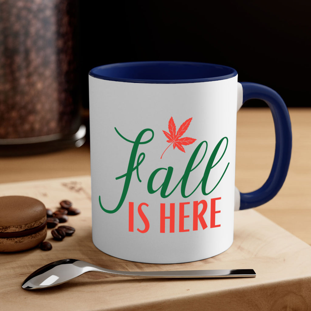 fall is here 108#- fall-Mug / Coffee Cup