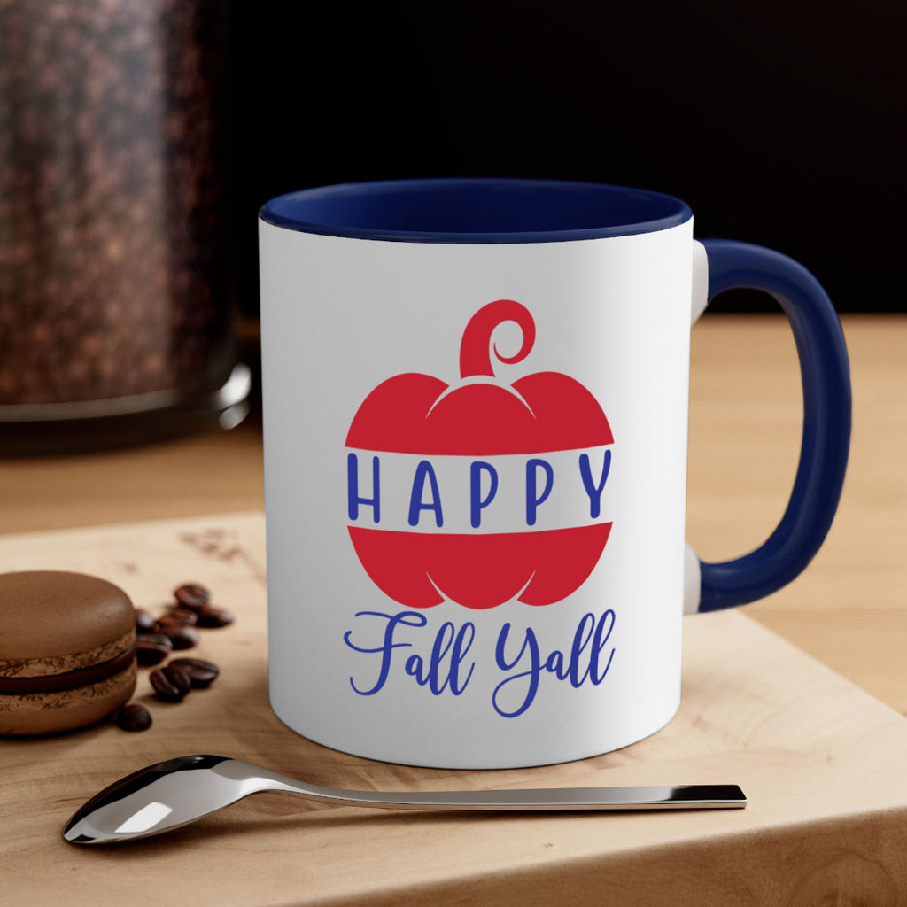 happy fall yall 232#- fall-Mug / Coffee Cup