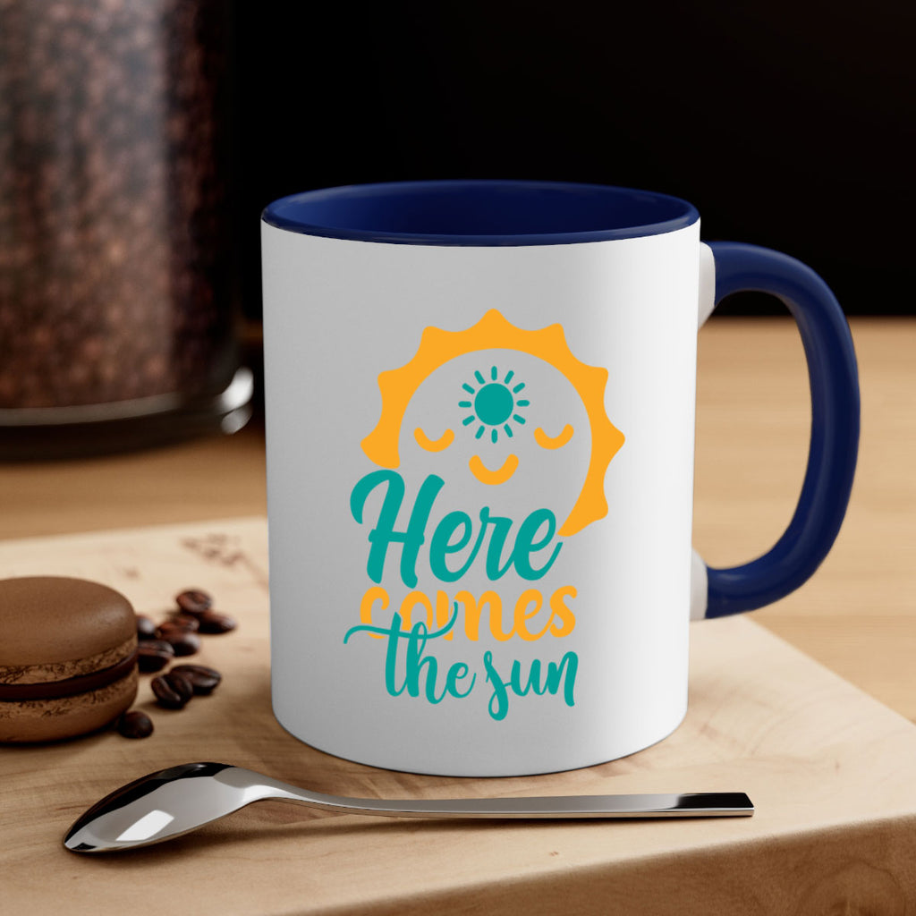 here comes the sun Style 96#- Summer-Mug / Coffee Cup