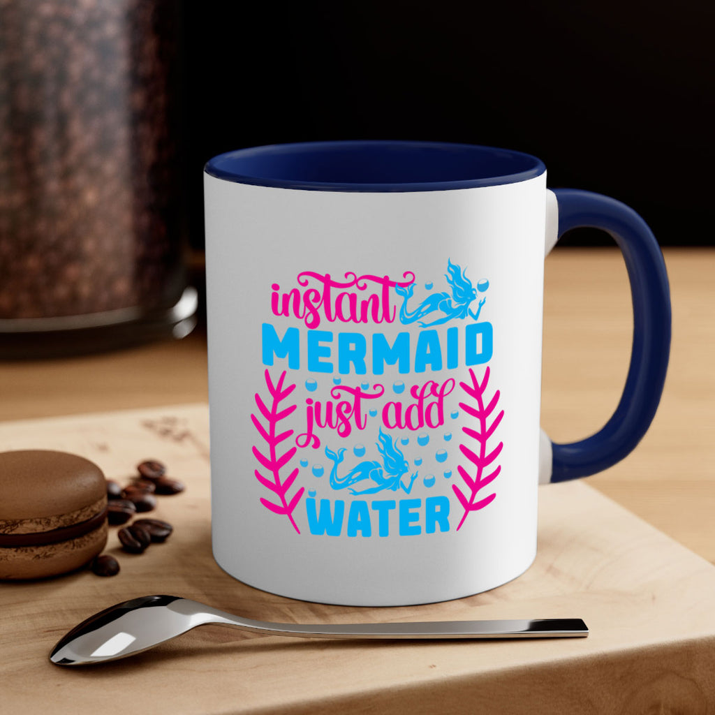 instant mermaid just add water 266#- mermaid-Mug / Coffee Cup