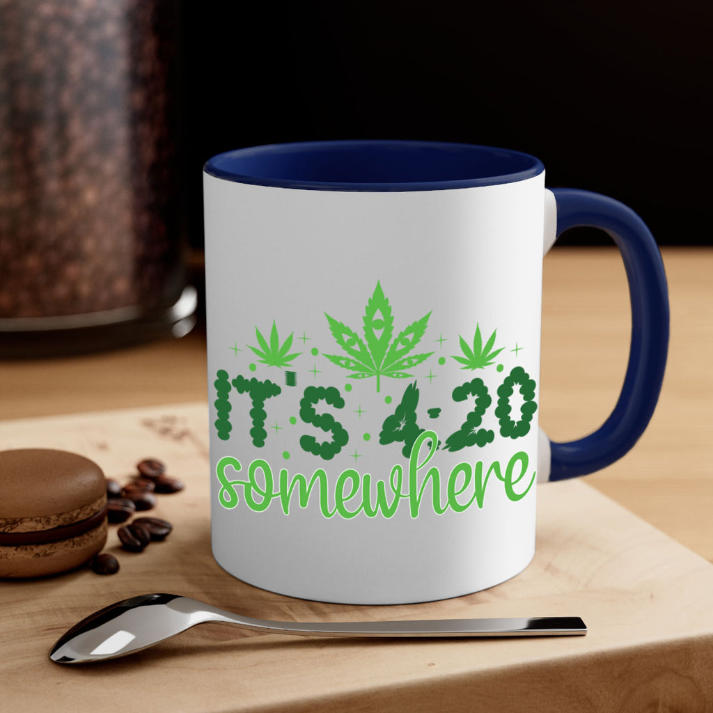 its four twenty somewhere 162#- marijuana-Mug / Coffee Cup