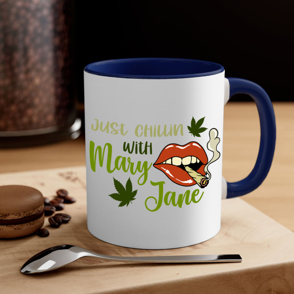 just chillin with mary jane 167#- marijuana-Mug / Coffee Cup