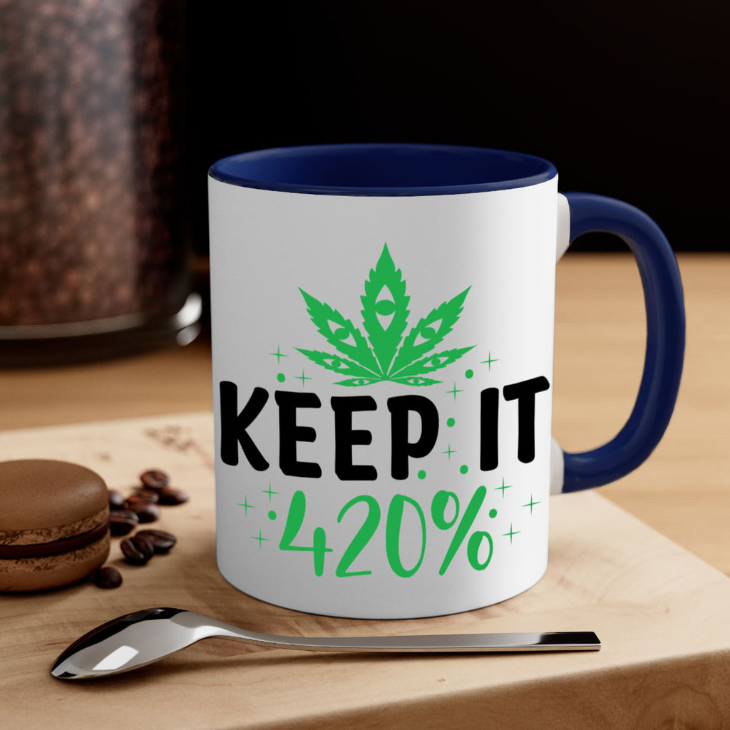 keep it four twenty percent 176#- marijuana-Mug / Coffee Cup