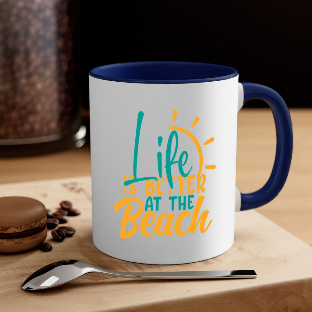 life is better at the beach Style 92#- Summer-Mug / Coffee Cup