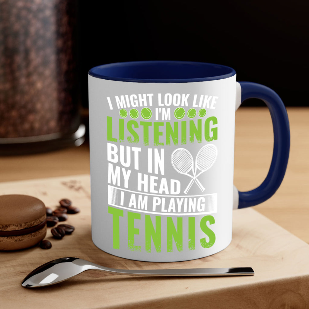 might look like im listening but im playing tennis 581#- tennis-Mug / Coffee Cup